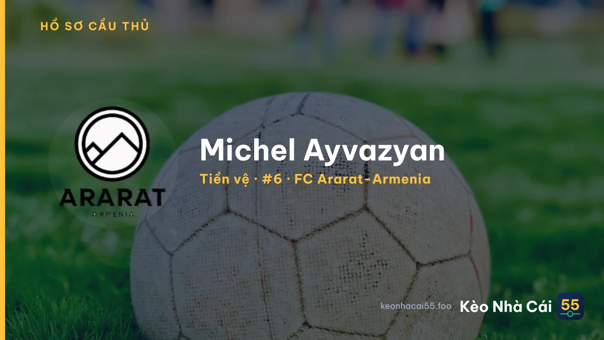 Michel Ayvazyan — FC Ararat-Armenia