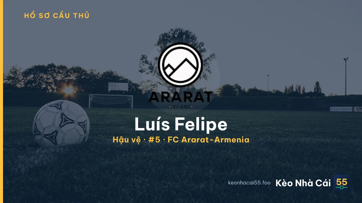 Luís Felipe — FC Ararat-Armenia