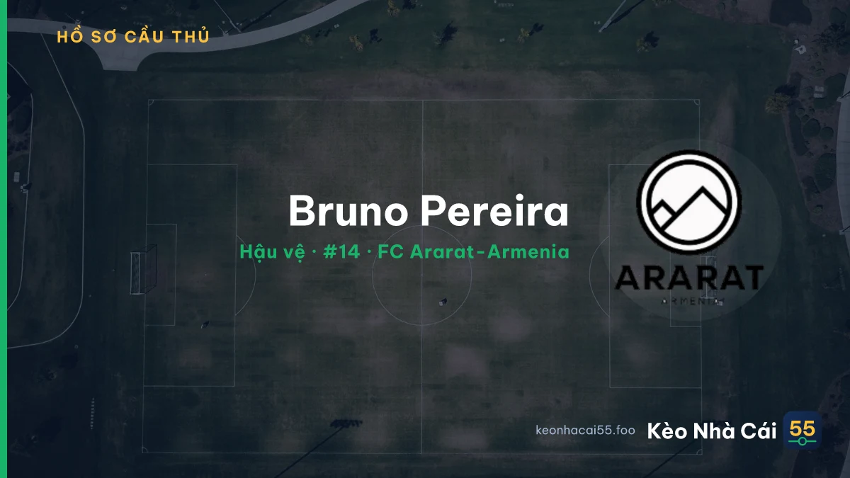 Bruno Pereira — FC Ararat-Armenia
