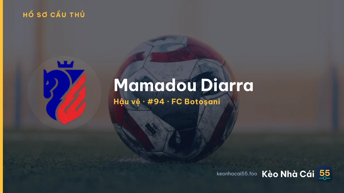 Mamadou Diarra — FC Botoșani
