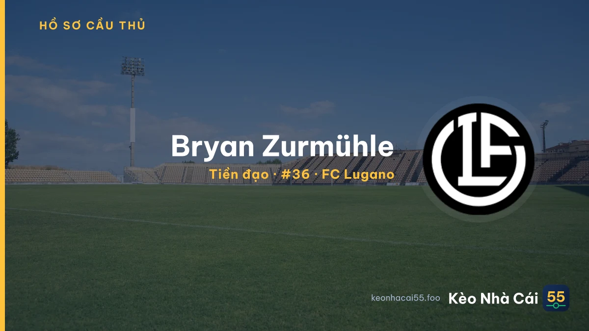 Bryan Zurmühle — FC Lugano