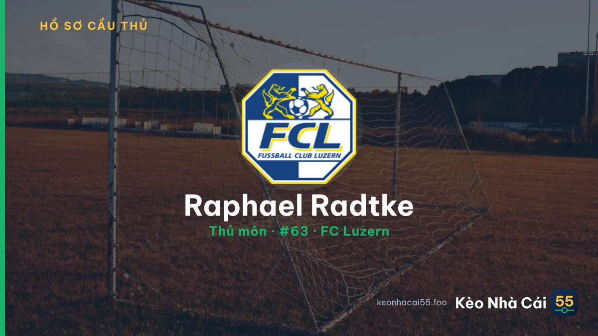Raphael Radtke — FC Luzern