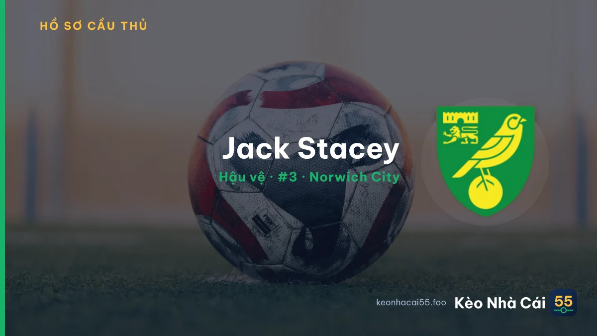 Jack Stacey — Norwich City