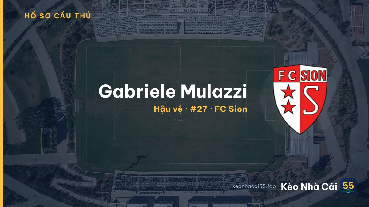 Gabriele Mulazzi — FC Sion