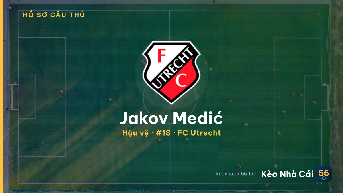 Jakov Medić — FC Utrecht