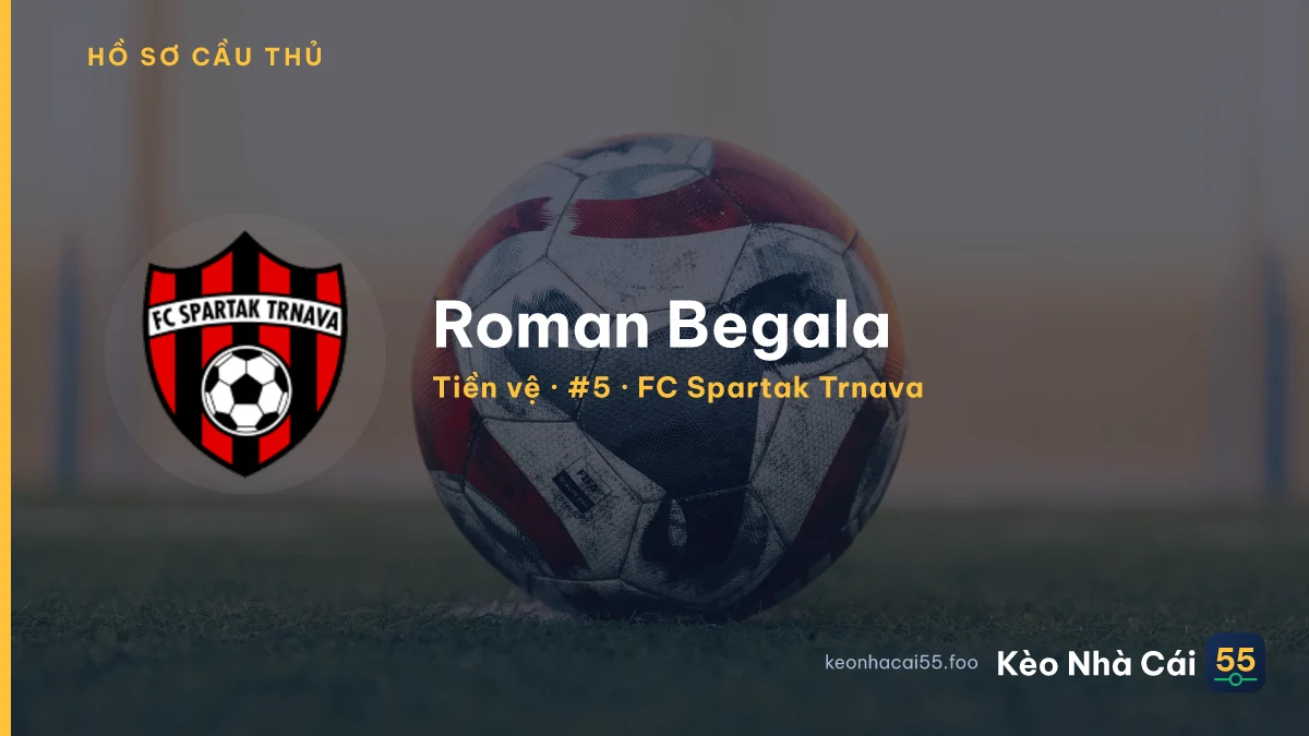 Roman Begala — FC Spartak Trnava