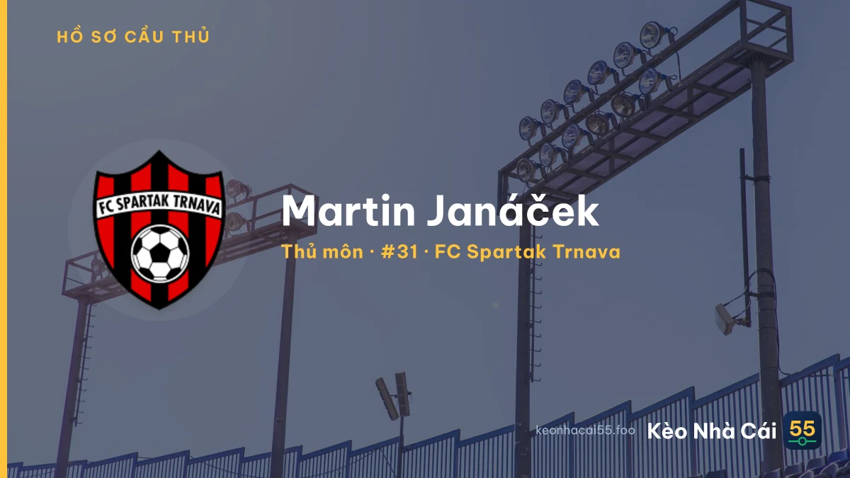 Martin Janáček — FC Spartak Trnava