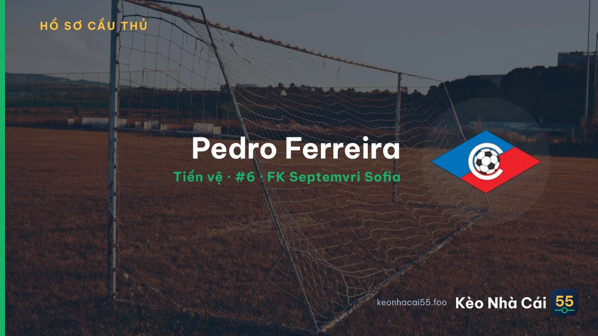 Pedro Ferreira — FK Septemvri Sofia