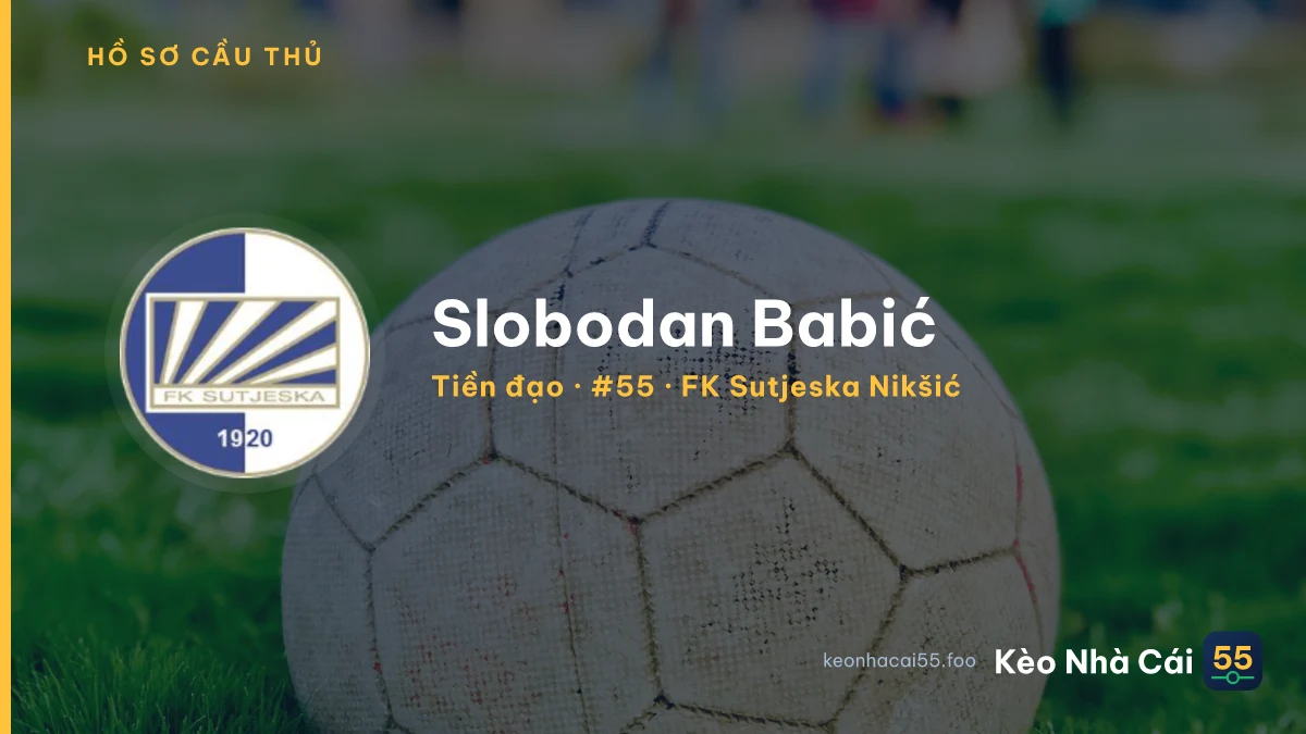 Slobodan Babić — FK Sutjeska Nikšić