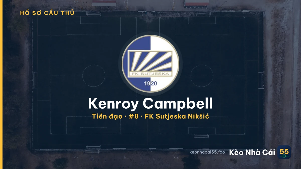 Kenroy Campbell — FK Sutjeska Nikšić