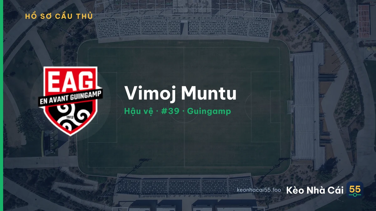 Vimoj Muntu — Guingamp