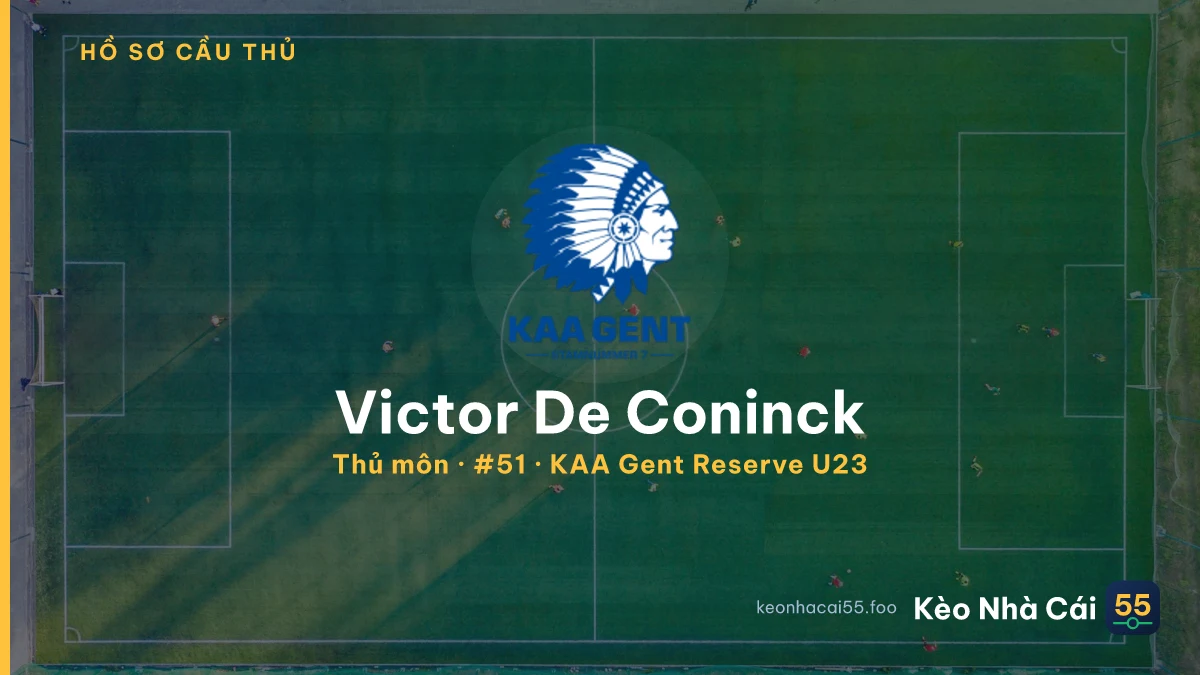 Victor De Coninck — KAA Gent Reserve U23