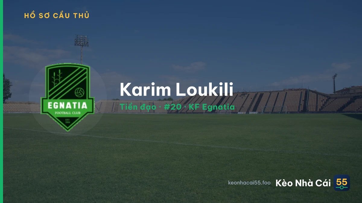 Karim Loukili — KF Egnatia