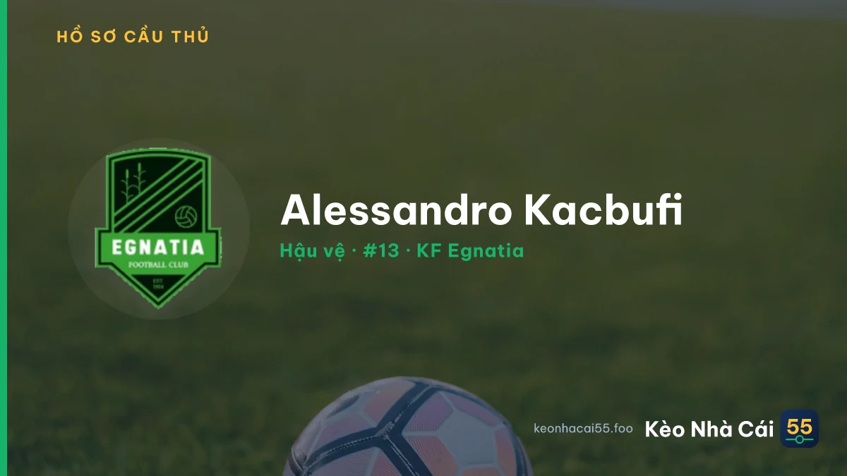 Alessandro Kacbufi — KF Egnatia