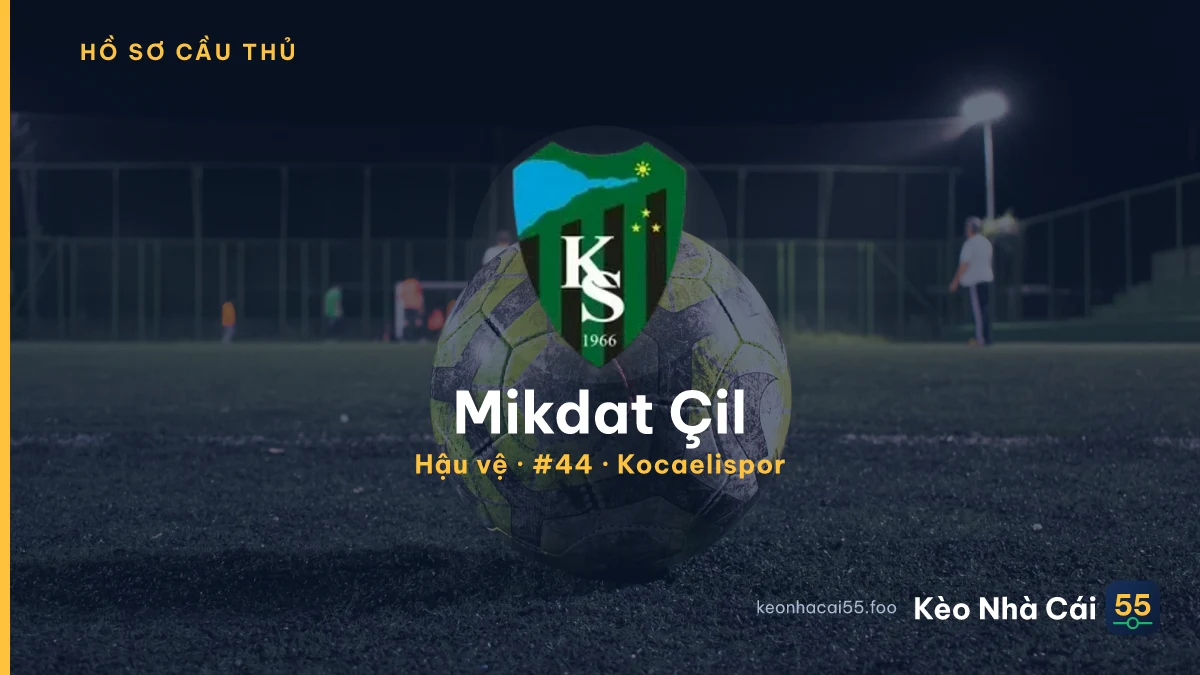 Mikdat Çil — Kocaelispor