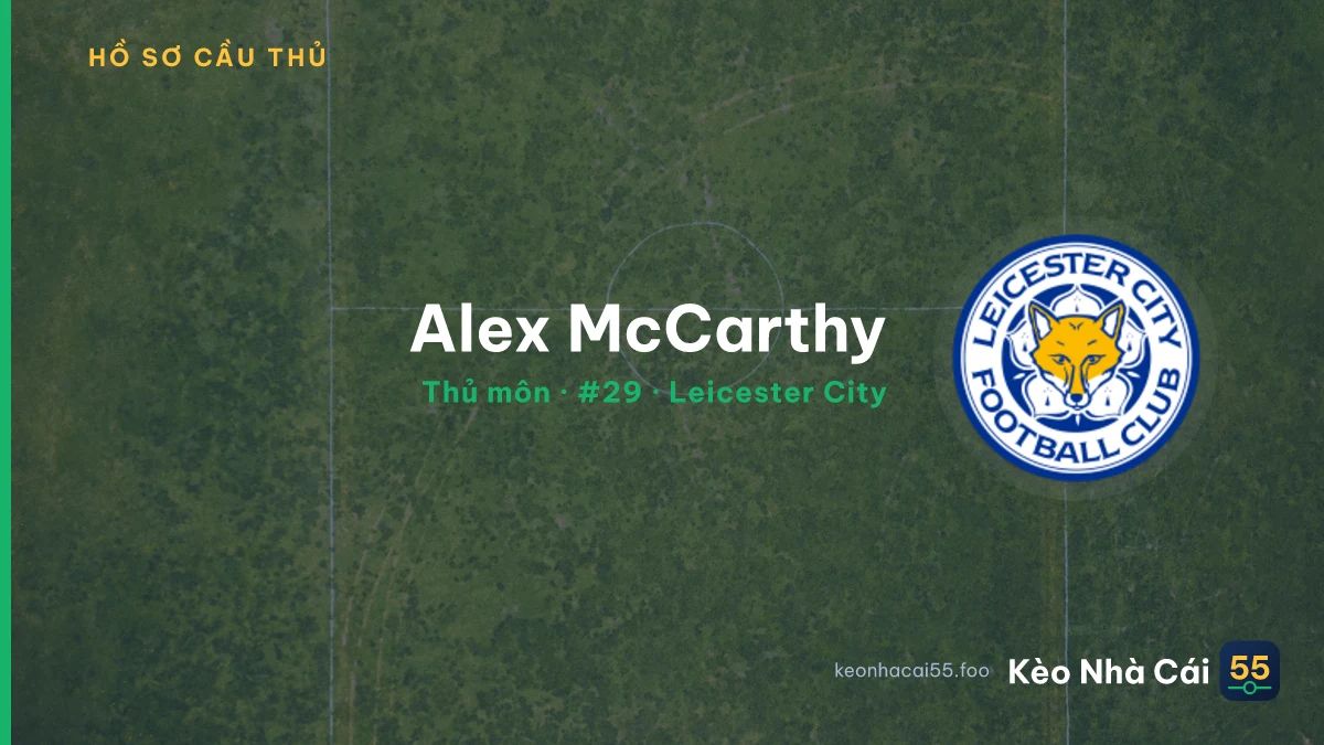 Alex McCarthy — Leicester City
