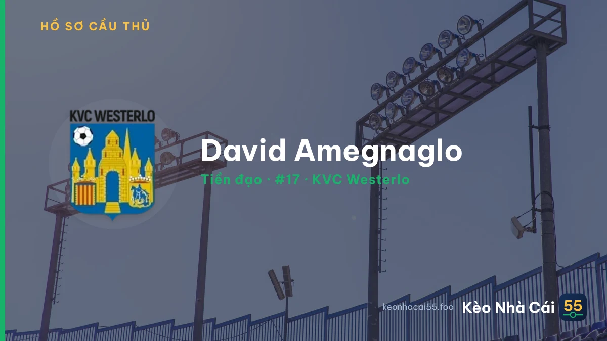 David Amegnaglo — KVC Westerlo