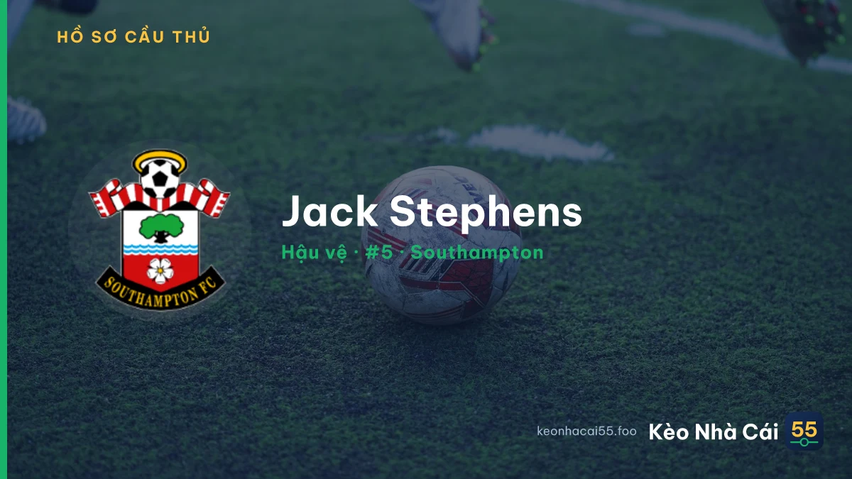 Jack Stephens — Southampton