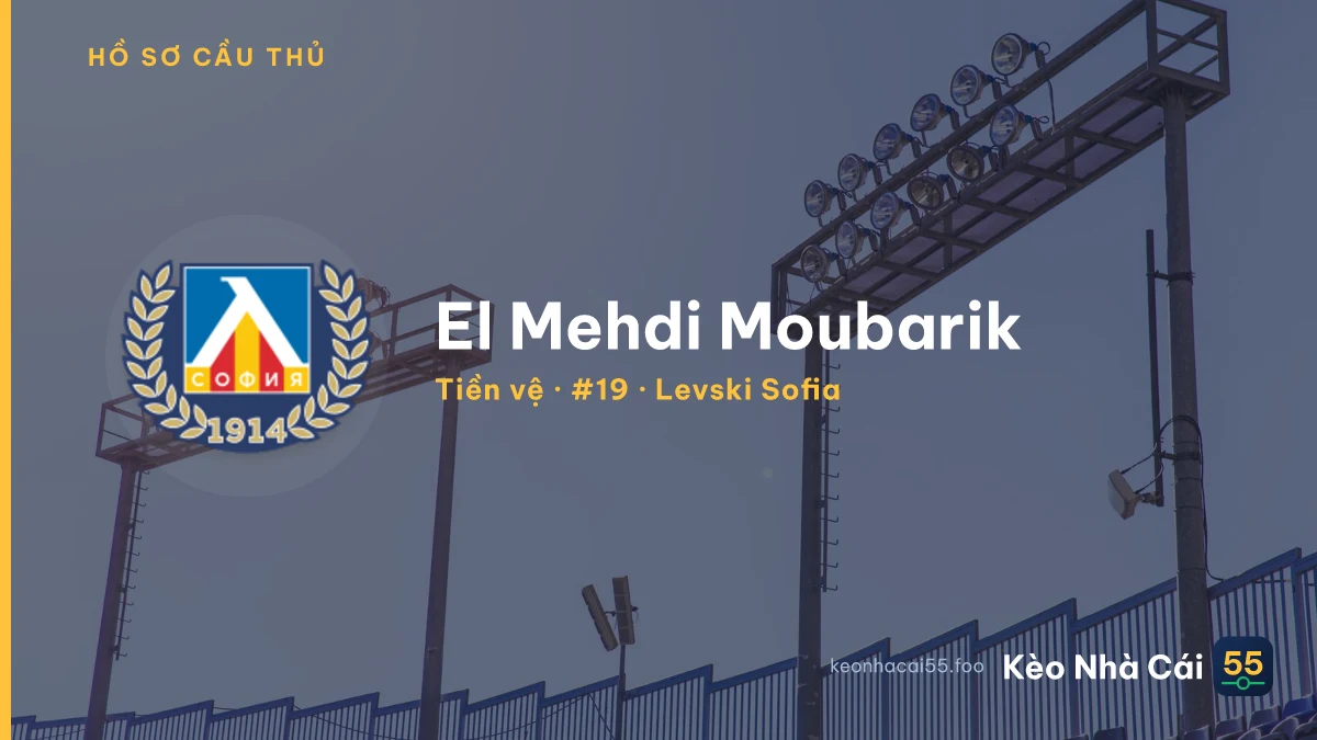 El Mehdi Moubarik — Levski Sofia