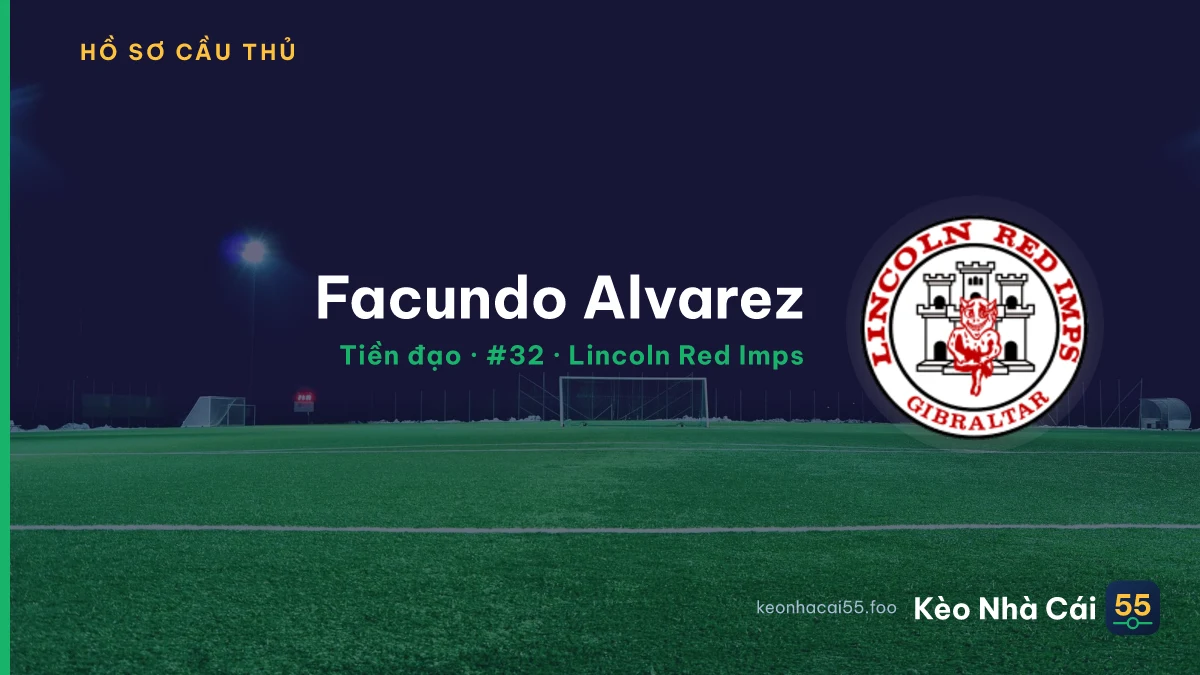 Facundo Alvarez — Lincoln Red Imps