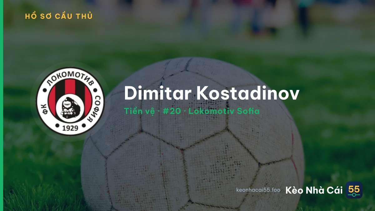 Dimitar Kostadinov — Lokomotiv Sofia