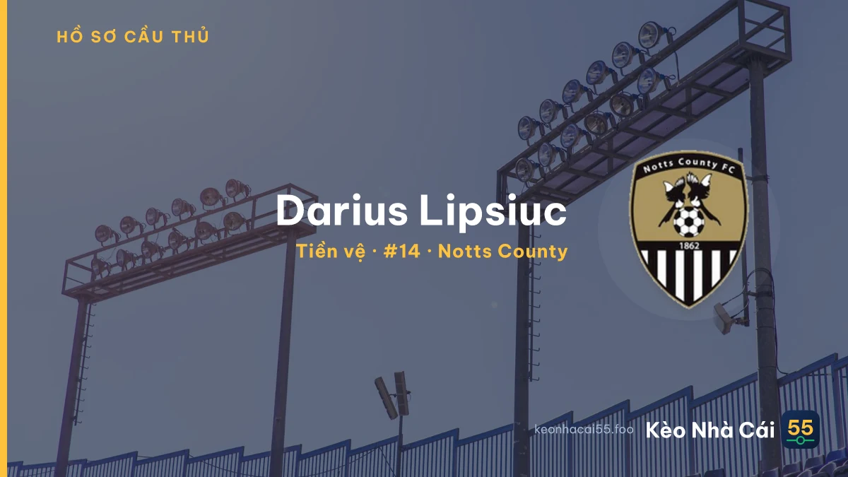 Darius Lipsiuc — Notts County