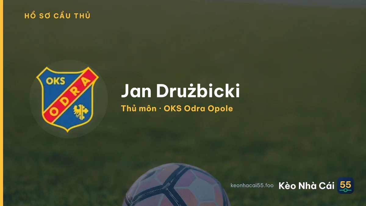 Jan Drużbicki — OKS Odra Opole