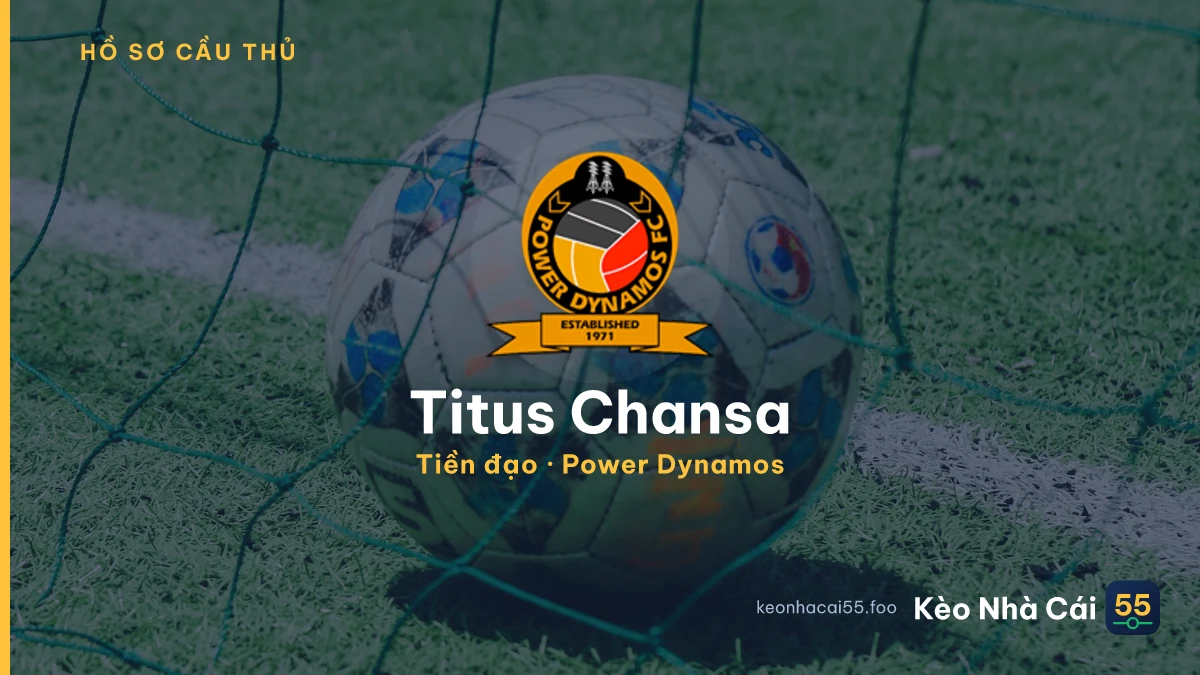 Titus Chansa — Power Dynamos