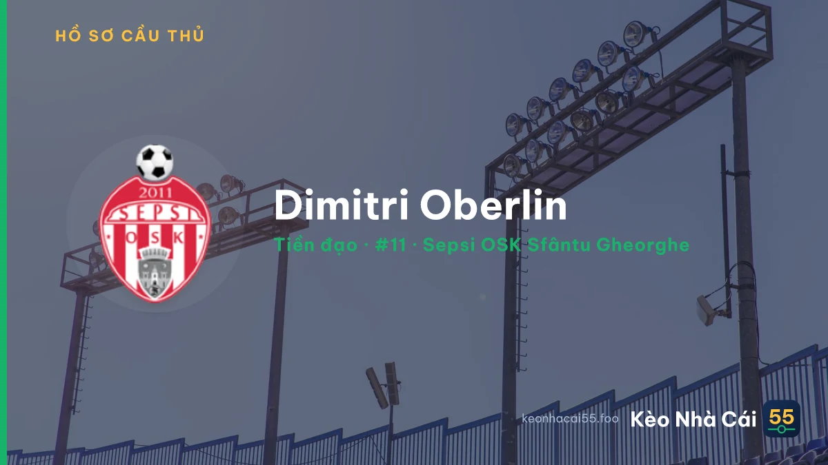 Dimitri Oberlin — Sepsi OSK Sfântu Gheorghe