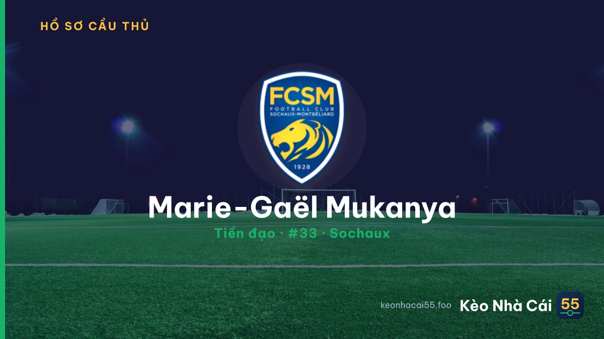 Marie-Gaël Mukanya — Sochaux