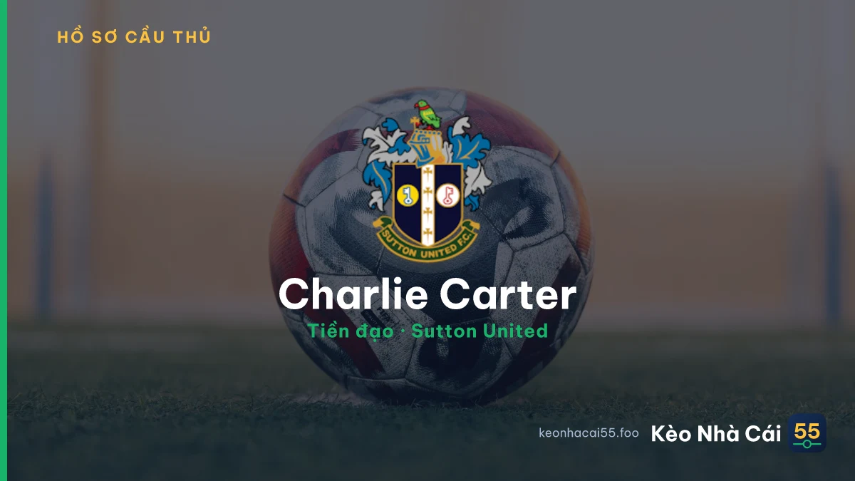 Charlie Carter — Sutton United