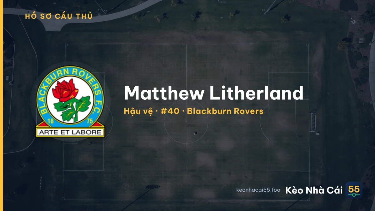 Matthew Litherland — Blackburn Rovers