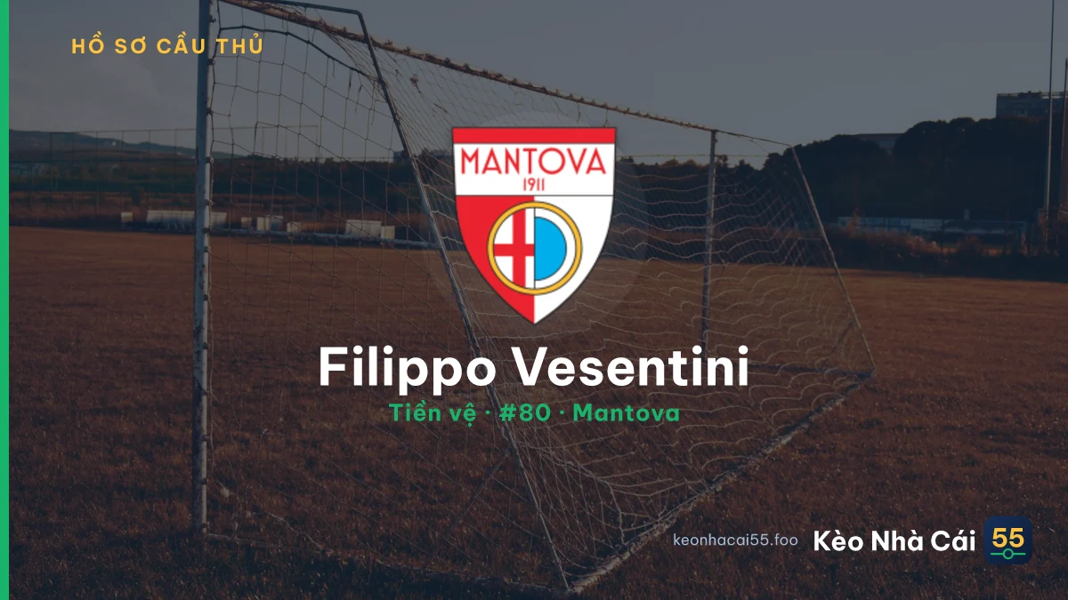 Filippo Vesentini — Mantova