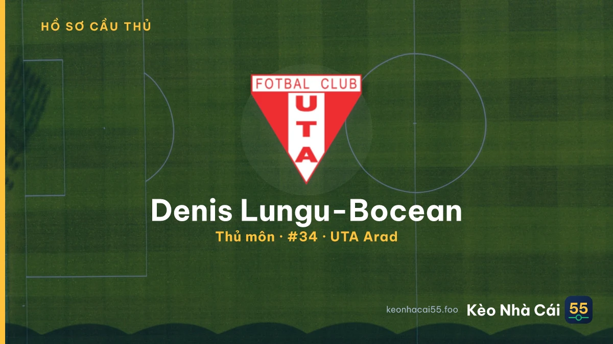 Denis Lungu-Bocean — UTA Arad