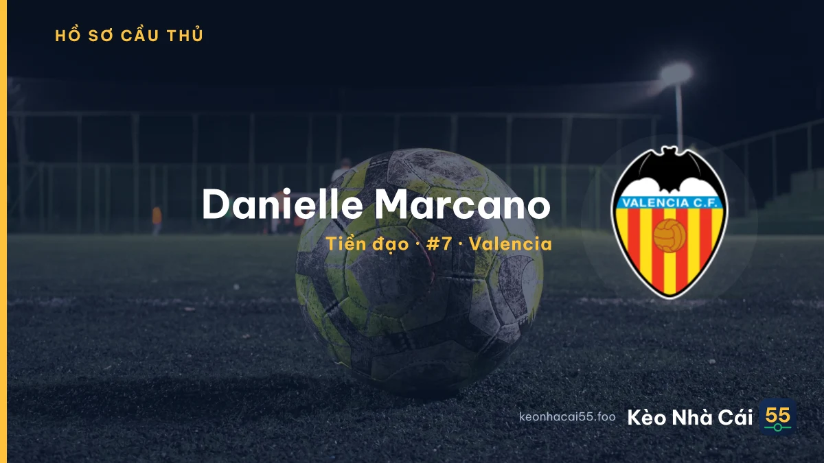Danielle Marcano — Valencia