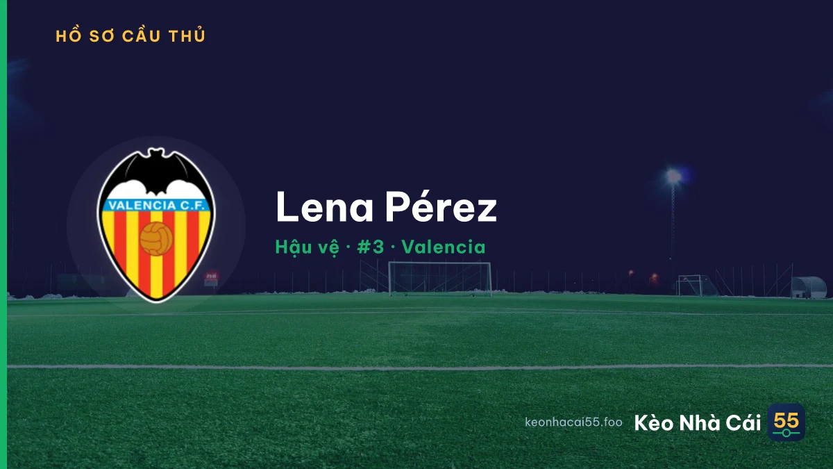 Lena Pérez — Valencia