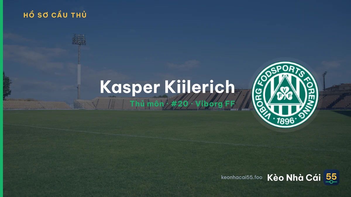 Kasper Kiilerich — Viborg FF