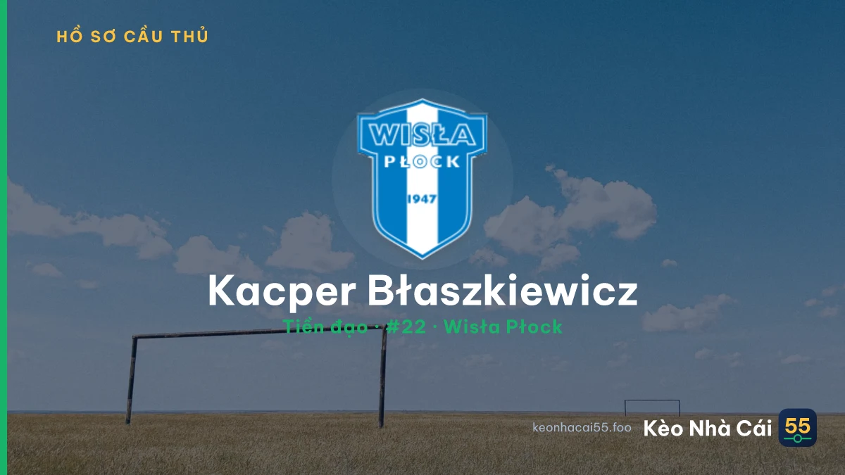 Kacper Błaszkiewicz — Wisła Płock