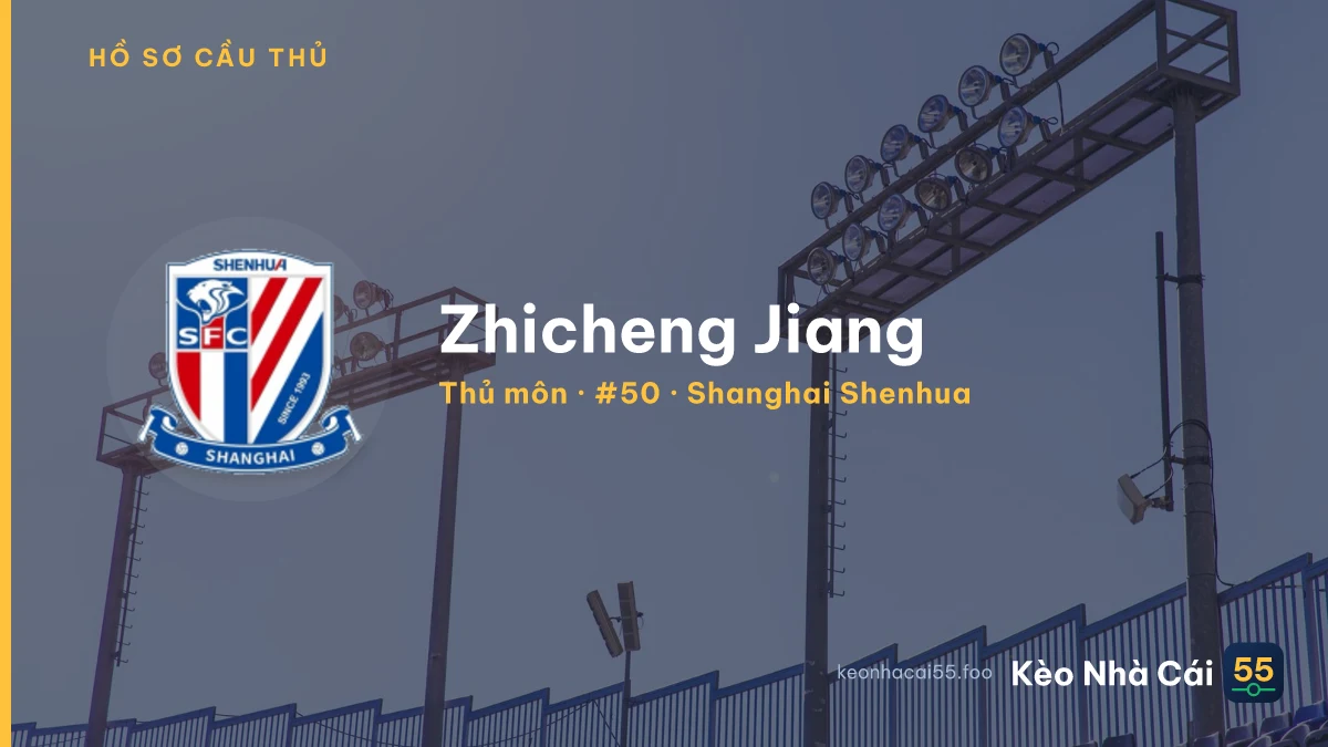 Zhicheng Jiang — Shanghai Shenhua
