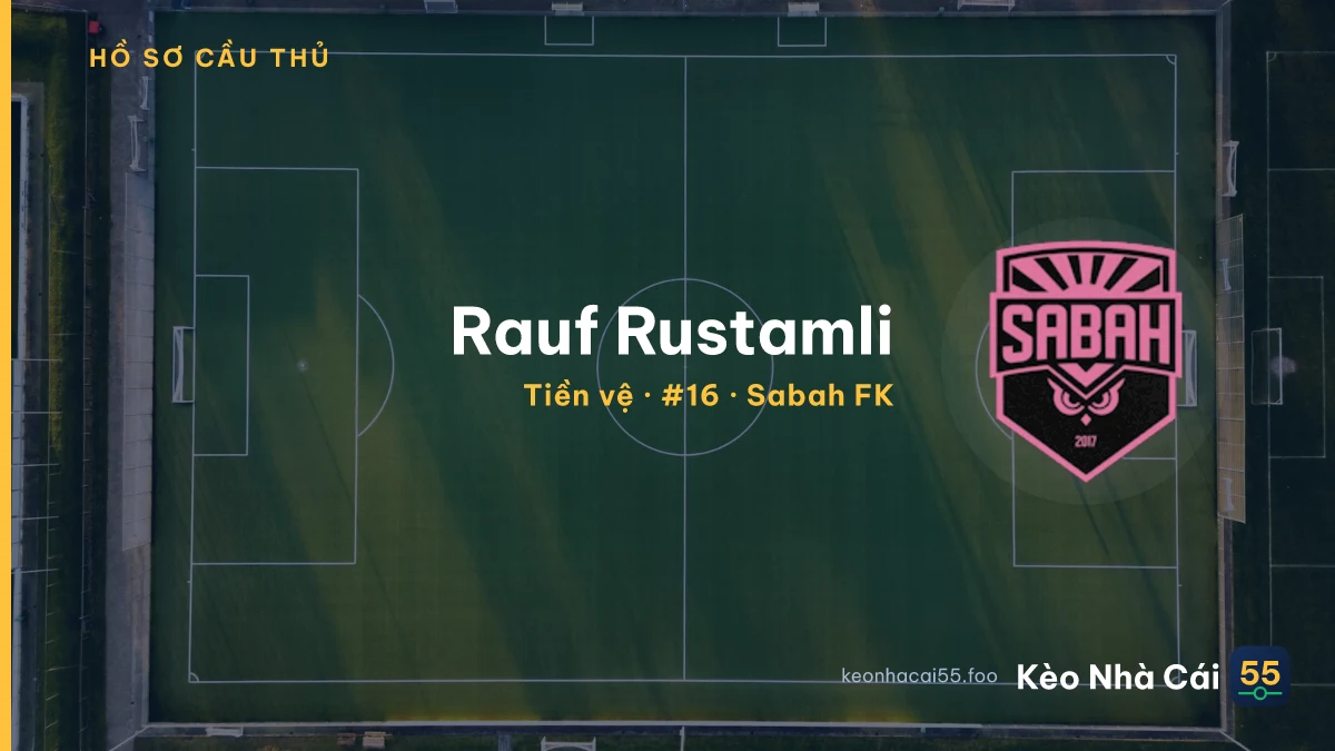 Rauf Rustamli — Sabah FK