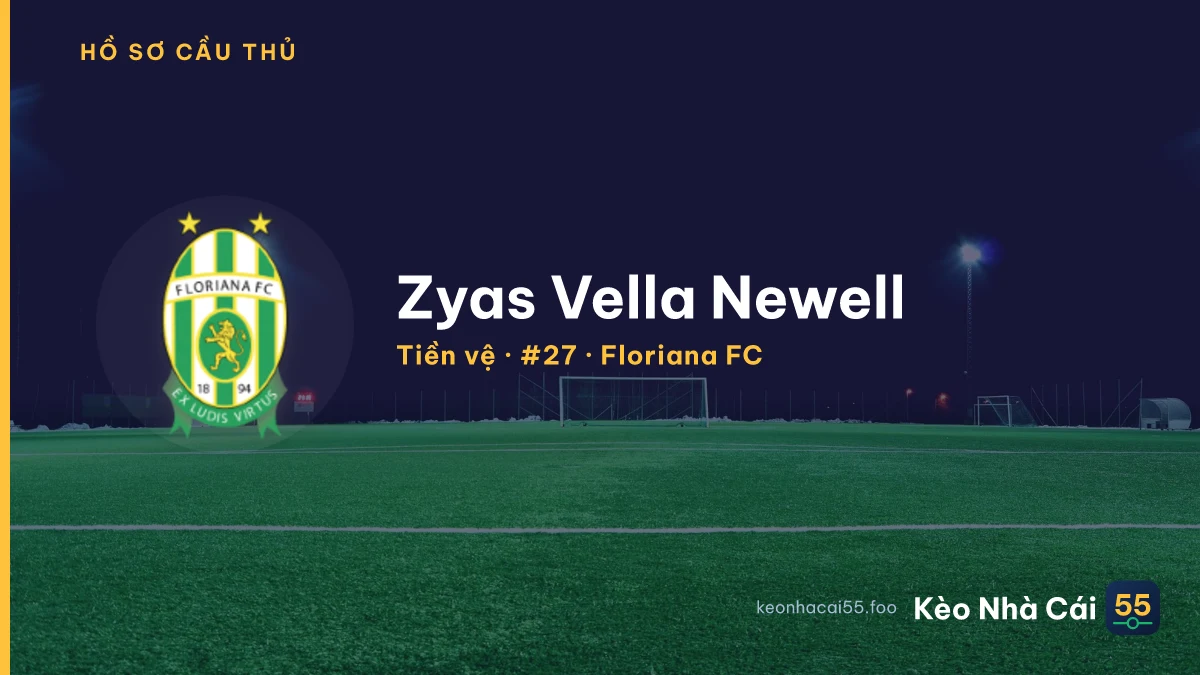 Zyas Vella Newell — Floriana FC