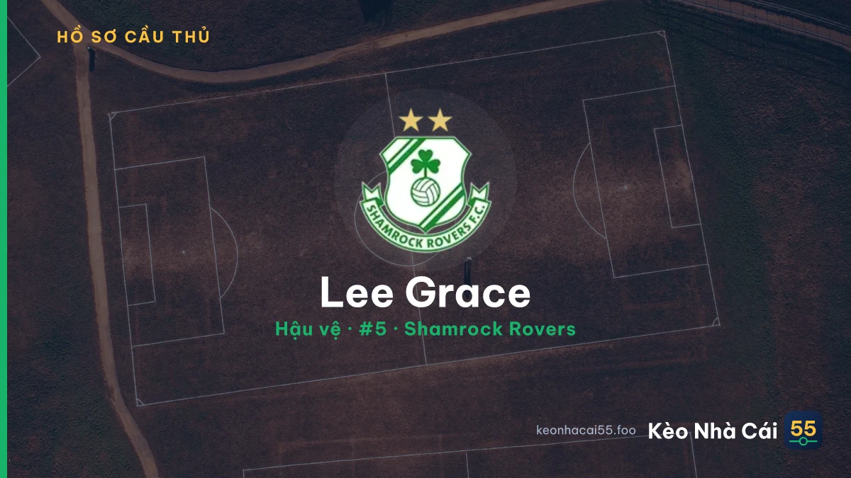 Lee Grace — Shamrock Rovers