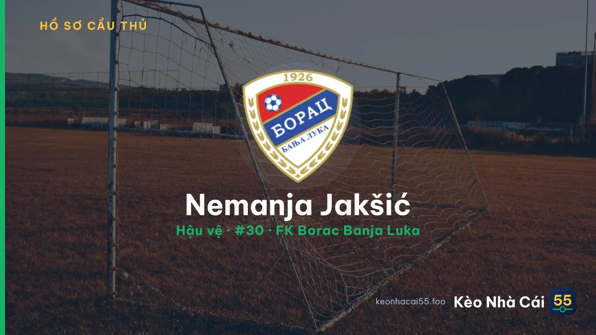 Nemanja Jakšić — FK Borac Banja Luka