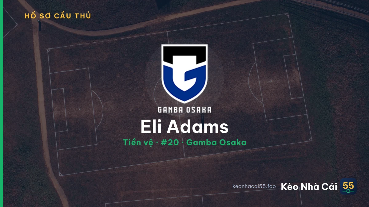Eli Adams — Gamba Osaka