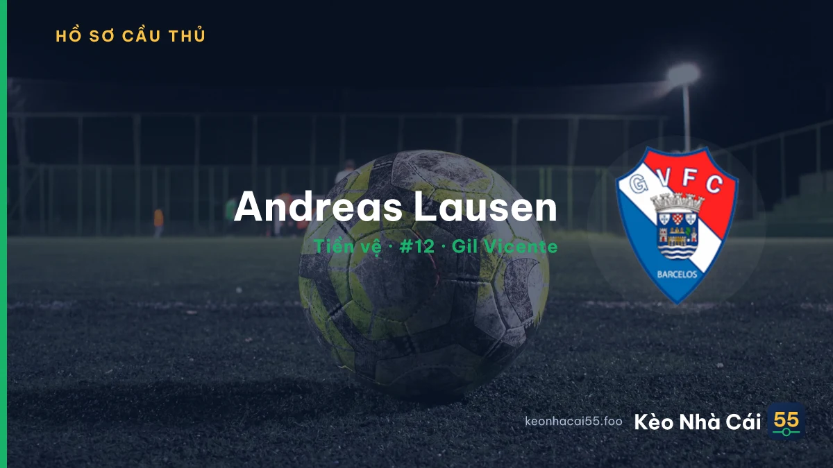 Andreas Lausen — Gil Vicente