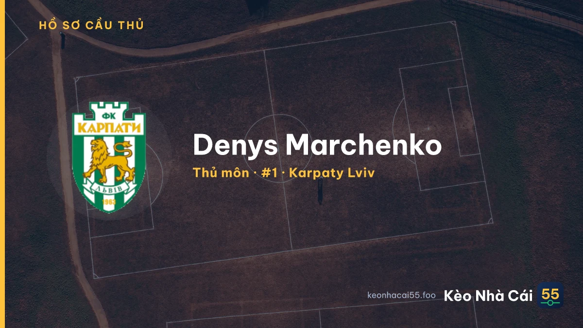 Denys Marchenko — Karpaty Lviv