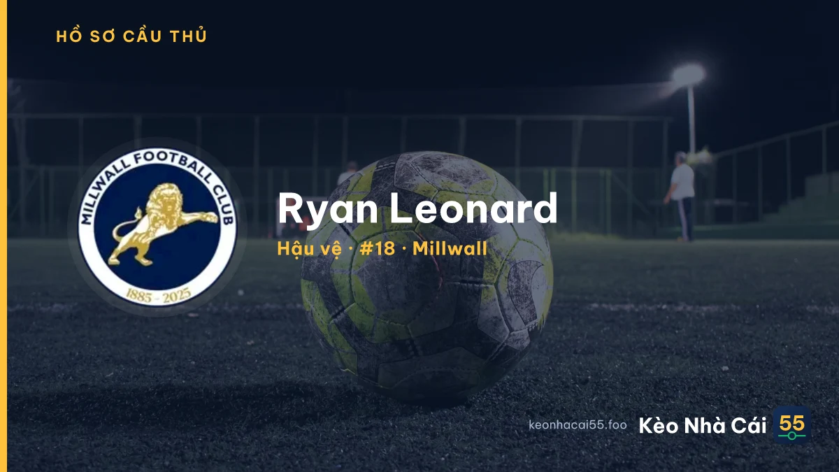 Ryan Leonard — Millwall