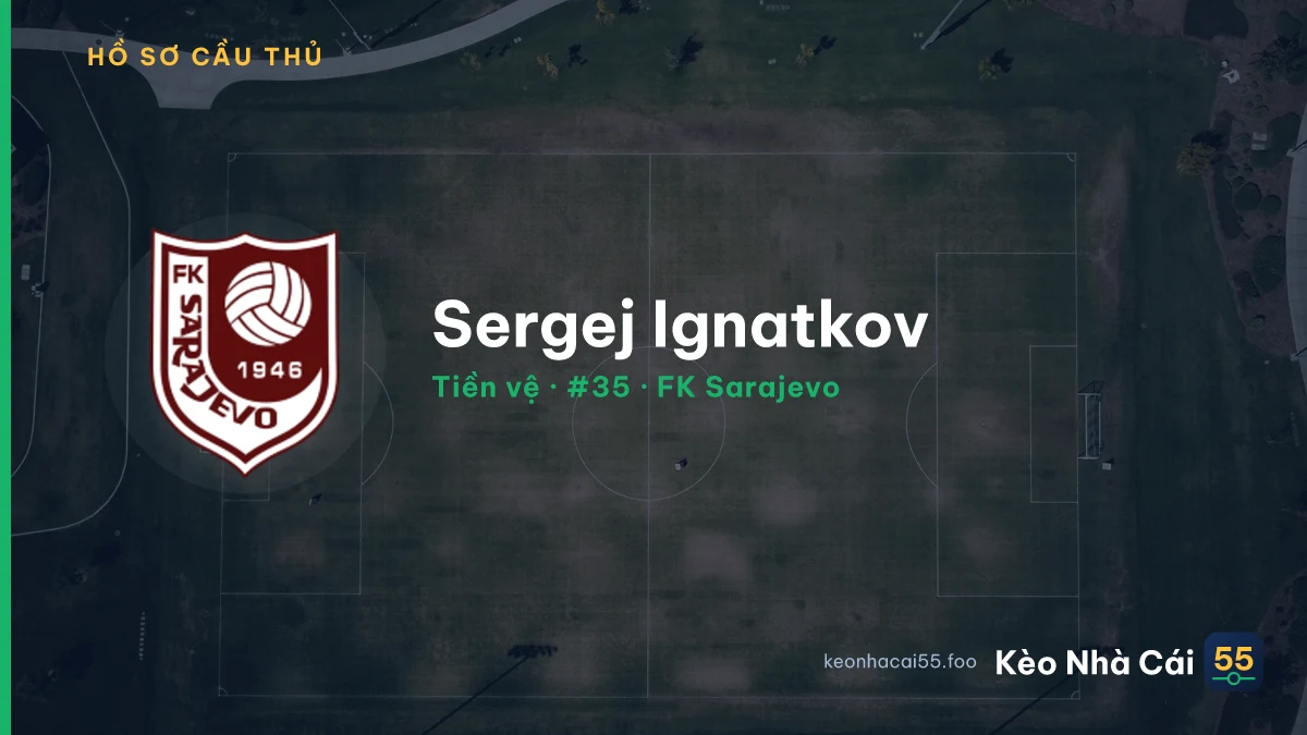Sergej Ignatkov — FK Sarajevo
