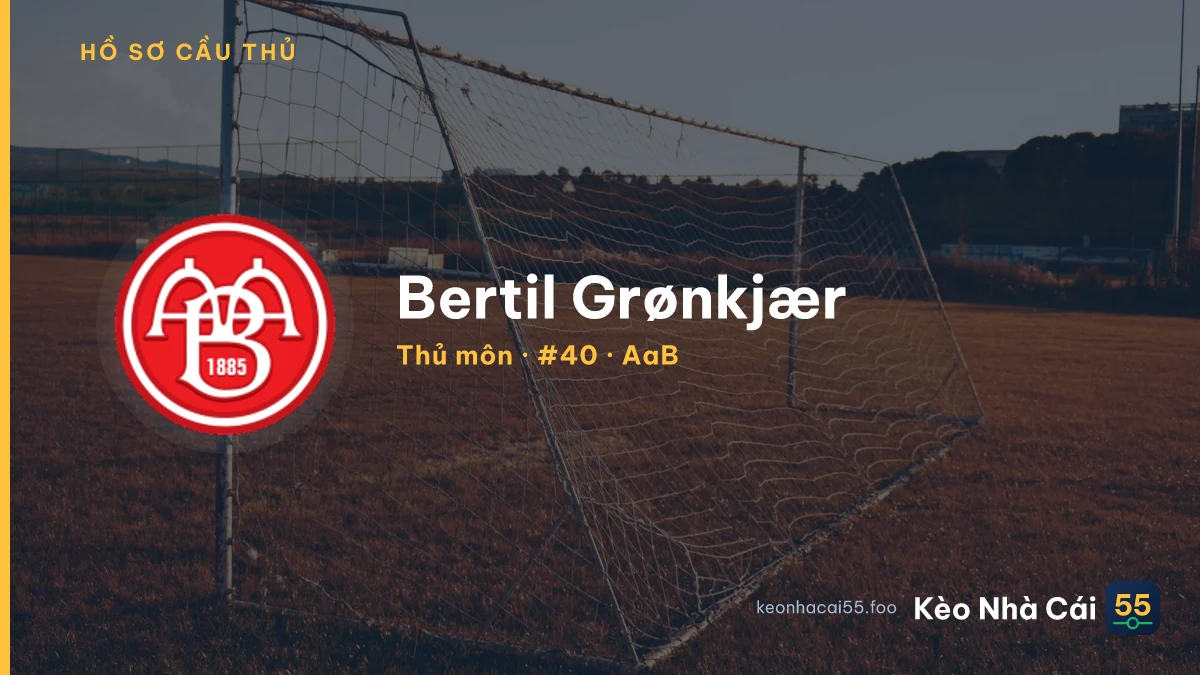 Bertil Grønkjær — AaB