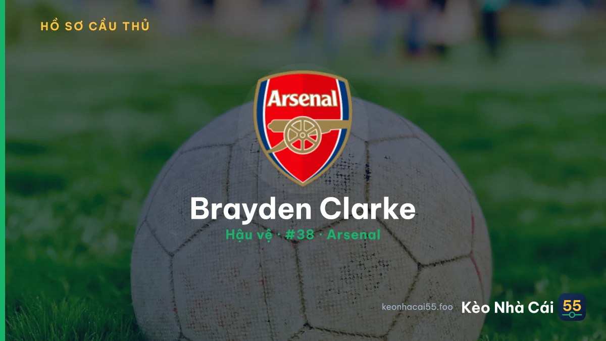 Brayden Clarke — Arsenal